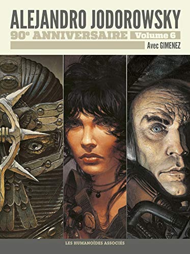 Jodorowsky 90 ans T6 : La Caste des Méta-Barons Jodorowsky 90 ans T6 : La Caste des Méta-Barons von HUMANOIDES ASS.