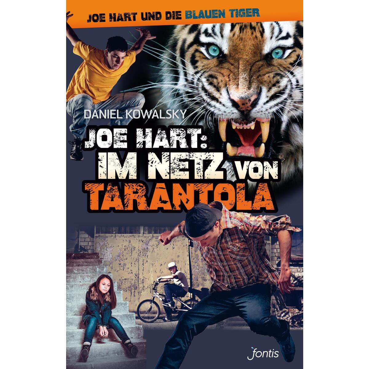 Joe Hart 05. Im Netz von Tarantola von fontis