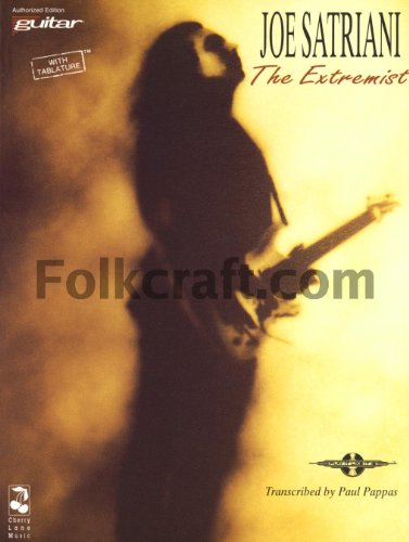 Joe Satriani - The Extremist (Easy Guitar Series): Transcr. by Paul Pappas