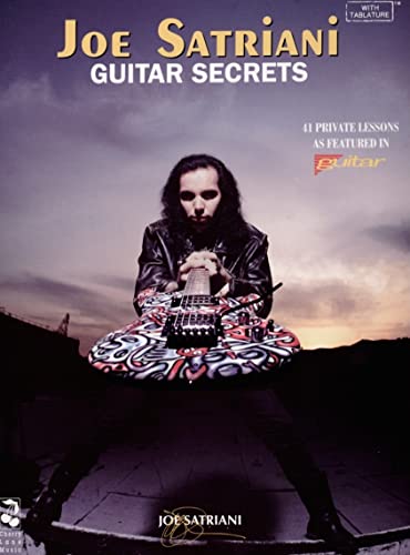 Joe Satriani: Guitar Secrets (Tablature): Songbook, Tabulatur für Gitarre