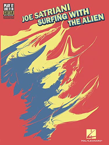 Joe Satriani: Surfing with the Alien (Play It Like It Is)