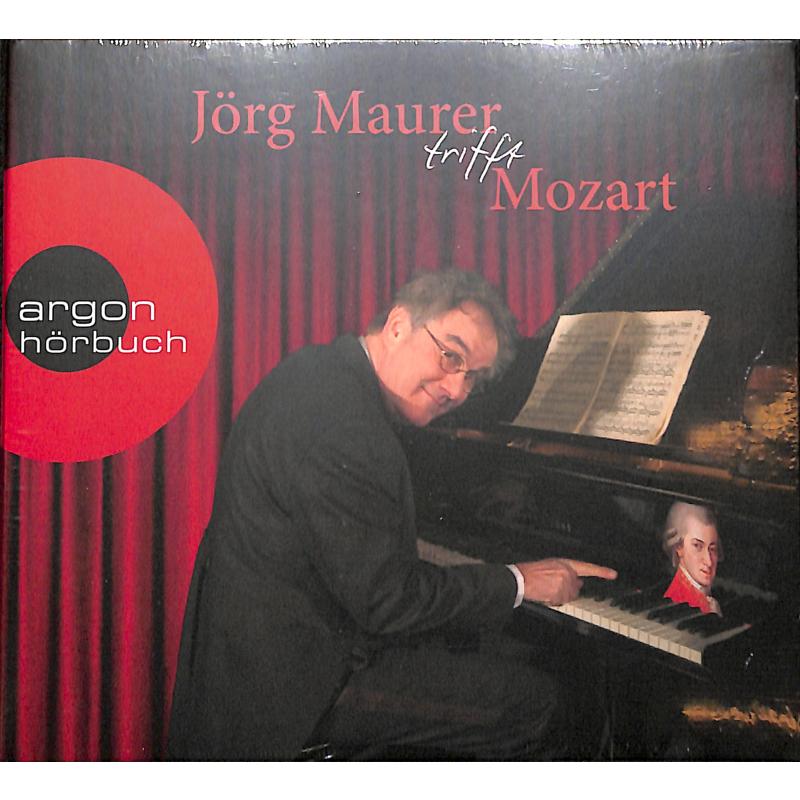 Jörg Maurer trifft Mozart