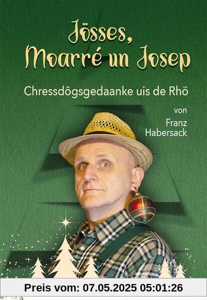 Jösses, Moarré un Josep