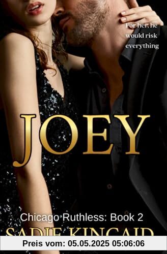 Joey: A brother's best friend, standalone dark mafia romance (Chicago Ruthless, Band 2)