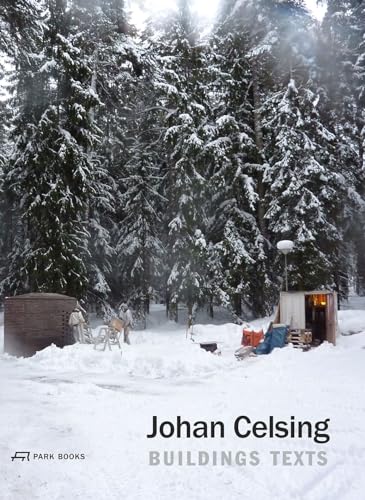 Johan Celsing: Buildings, Texts