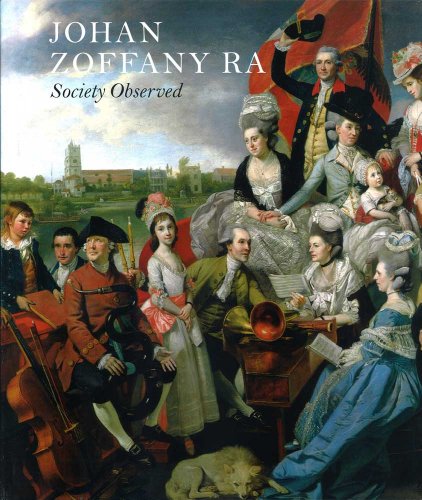 Johan Zoffany RA: Society Observed (Icons of the Luso-Hispanic World)