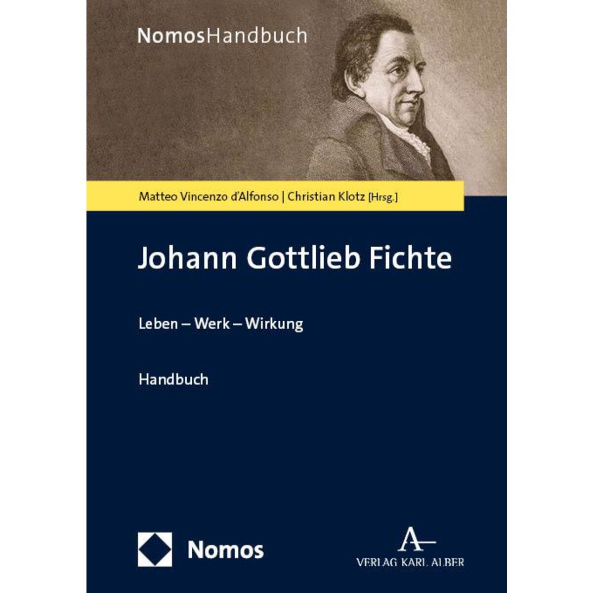 Johann Gottlieb Fichte Johann Gottlieb Fichte von Nomos Verlags GmbH