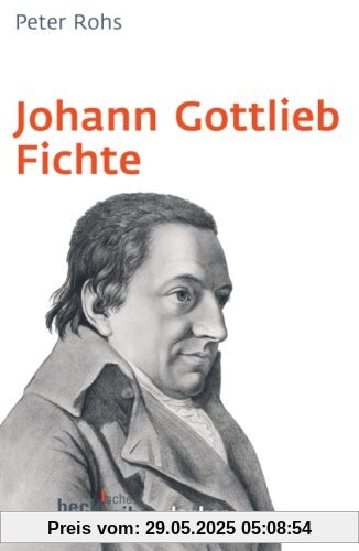 Johann Gottlieb Fichte Johann Gottlieb Fichte