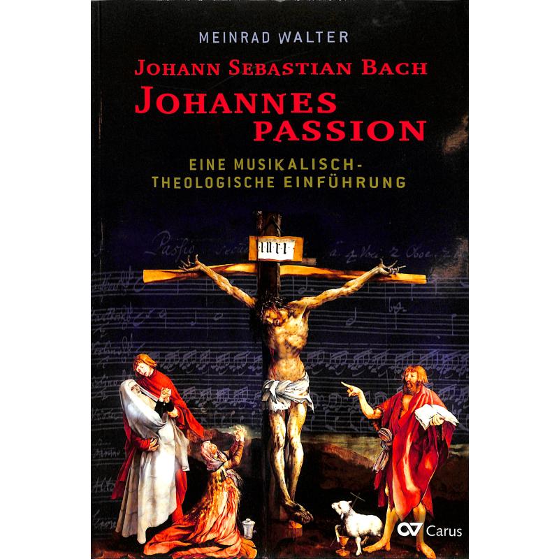 Johann Sebastian Bach | Johannespassion Johann Sebastian Bach | Johannespassion