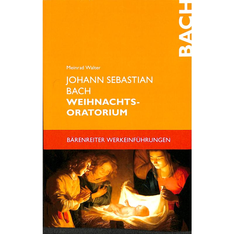Johann Sebastian Bach Weihnachtsoratorium