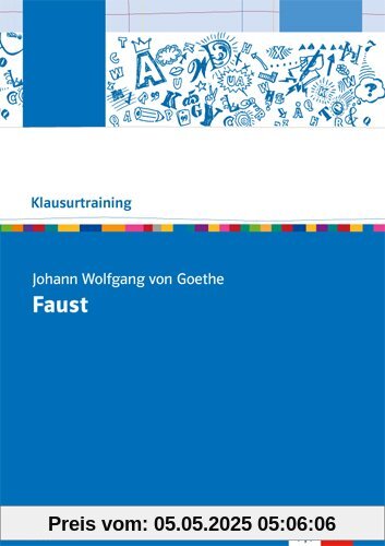 Johann Wolfgang von Goethe: Faust: Der Tragödie erster Teil