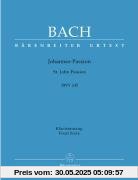 Johannes-Passion BWV 245 Johannes-Passion BWV 245