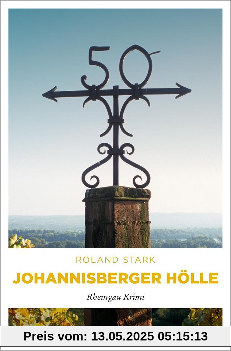 Johannisberger Hölle: Rheingau Krimi (Robert Mayfeld)