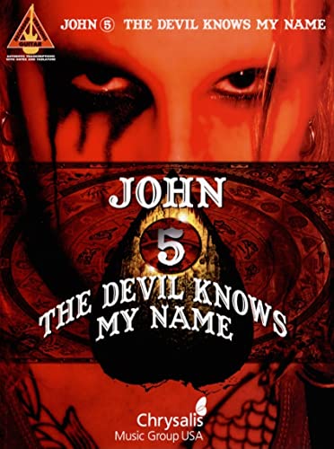 John 5: The Devil Knows My Name (Recorded Versions Guitar)