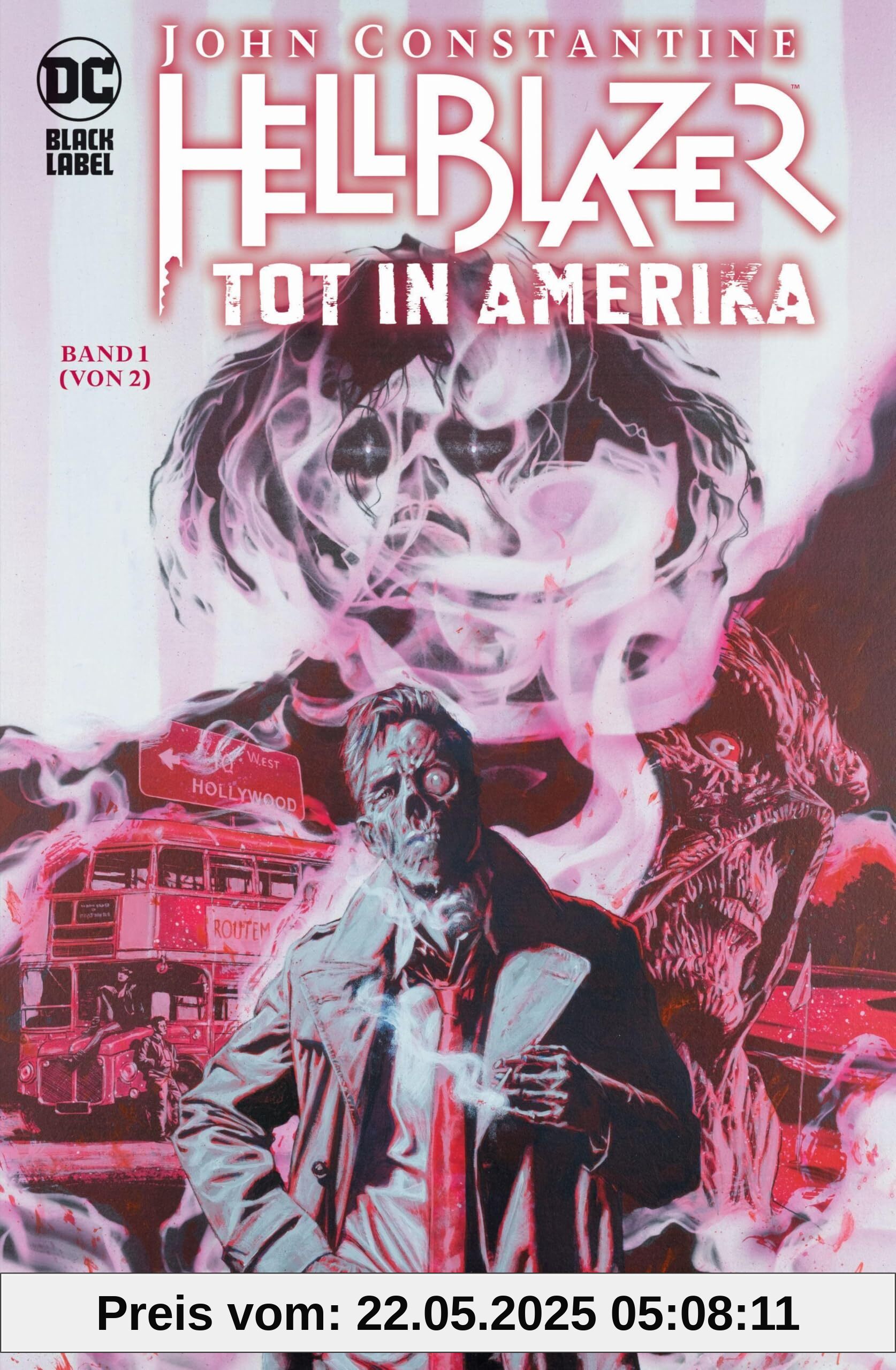 John Constantine: Hellblazer - Tot in Amerika: Bd. 1 (von 2)