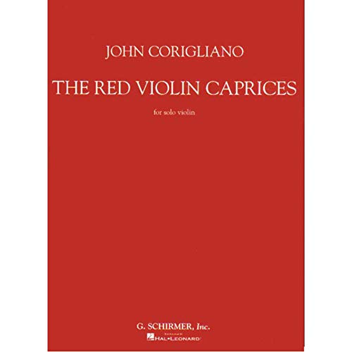 John Corigliano - The Red Violin Caprices: For Solo Violin