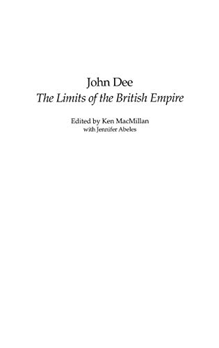 John Dee: The Limits of the British Empire (Studies in Military History and International Affairs) von Praeger