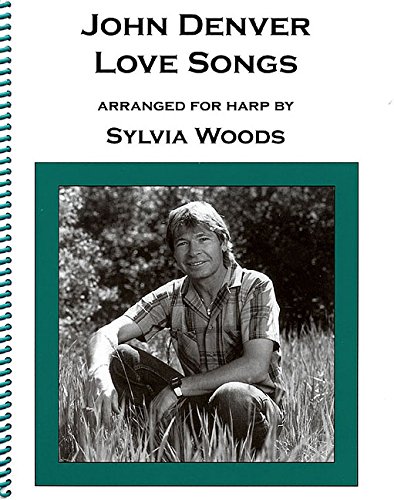 John Denver - Love Songs: Arranged for Harp by Sylvia Woods