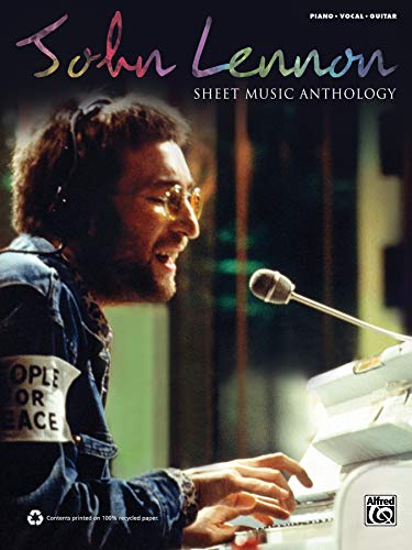 John Lennon: Sheet Music Anthology: Piano / Vocal / Guitar von Alfred Music