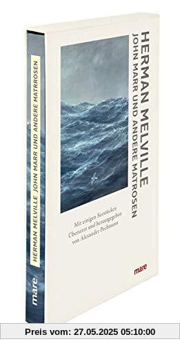 John Marr und andere Matrosen: Mit einigen Seestücken John Marr und andere Matrosen: Mit einigen Seestücken