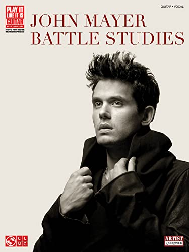 John Mayer - Battle Studies (Play It Like It Is Guitar) von Cherry Lane Music Company