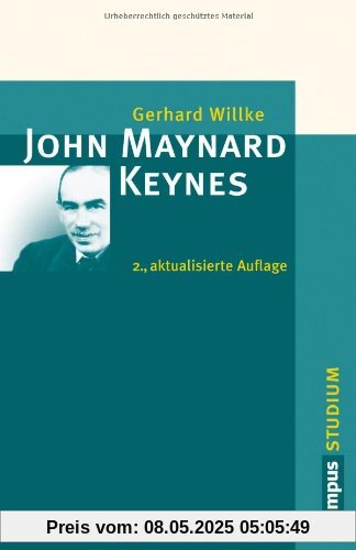 John Maynard Keynes: Eine Einführung (Campus »Studium«)