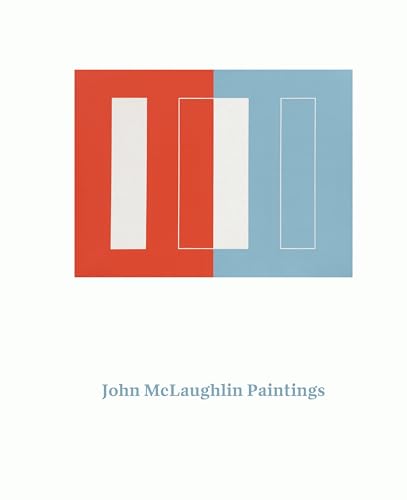 John McLaughlin Paintings: Total Abstraction von Prestel