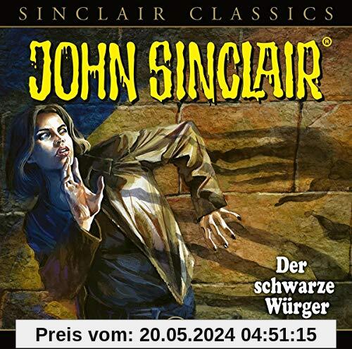 John Sinclair Classics - Folge 41: Der schwarze Würger. Hörspiel. (Geisterjäger John Sinclair - Classics, Band 41)