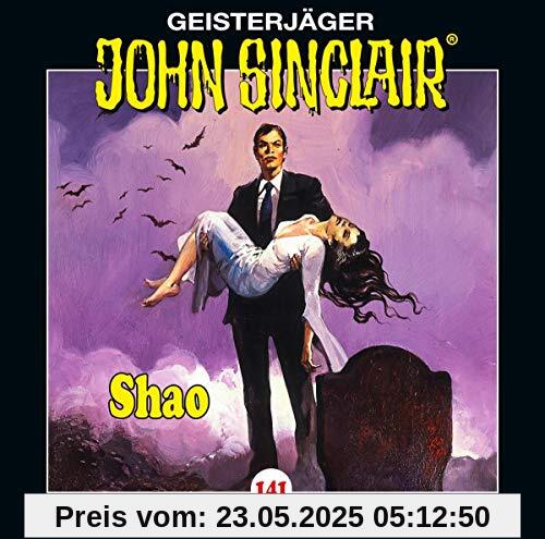 John Sinclair - Folge 141: Shao. Teil 2 von 2. (Geisterjäger John Sinclair, Band 141)
