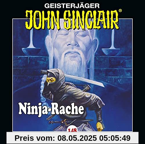 John Sinclair - Folge 148: Ninja-Rache. Teil 2 von 2. (Geisterjäger John Sinclair, Band 148)