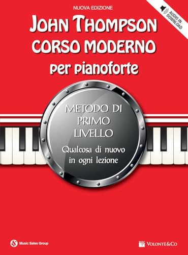 John Thompson's Corso Moderno Per Pianoforte 1