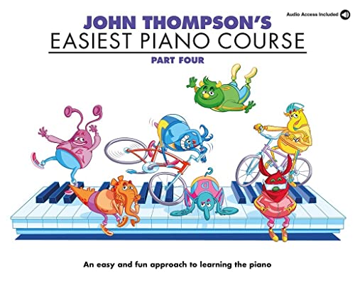 John Thompson's Easiest Piano Course: Part Four (Book And CD): CD Edition von Willis Music