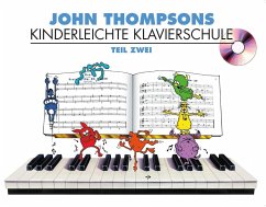 John Thompsons Kinderleichte Klavierschule - Teil 2 von Bosworth Musikverlag