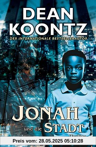 Jonah und die Stadt: Thriller