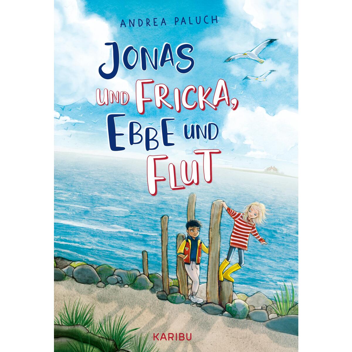 Jonas und Fricka, Ebbe und Flut Jonas und Fricka, Ebbe und Flut von Karibu