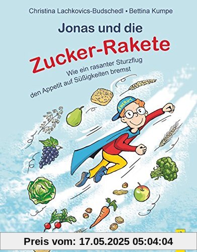 Jonas und die Zucker-Rakete