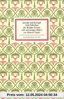 Jorinde und Joringel: Acht Märchen der Brüder Grimm (Insel Bücherei)