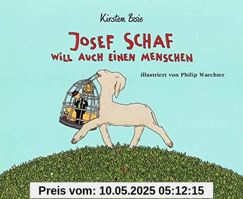 Josef Schaf will auch einen Menschen