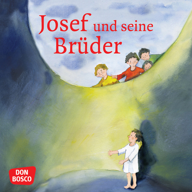Josef und seine Brüder. Mini-Bilderbuch. Josef und seine Brüder. Mini-Bilderbuch. von Don Bosco Medien
