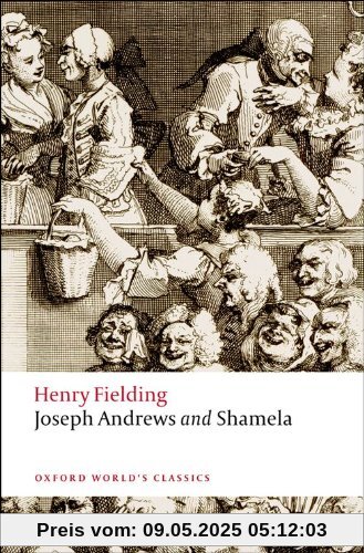 Joseph Andrews and Shamela (Oxford World¿s Classics)