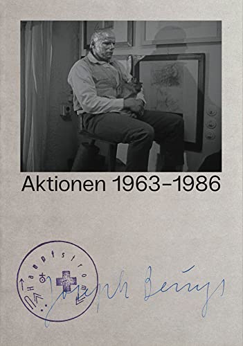 Joseph Beuys Aktionen 1963–1986 / Joseph Beuys Actions 1963–1986: ZKM | Zentrum für Kunst und Medien Karlsruhe Joseph Beuys Aktionen 1963–1986 / Joseph Beuys Actions 1963–1986: ZKM | Zentrum für Kunst und Medien Karlsruhe