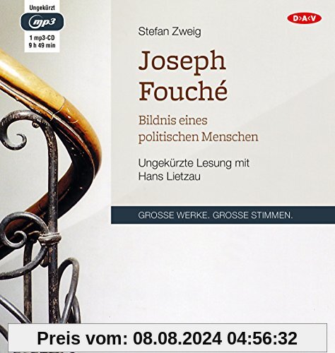 Joseph Fouché: Bildnis eines politischen Menschen (Ungekürzte Lesung, 1 mp3-CD)