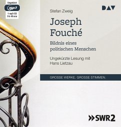 Joseph Fouché. Bildnis eines politischen Menschen von Der Audio Verlag, Dav