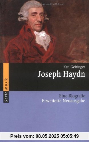 Joseph Haydn: Eine Biografie (Serie Musik)