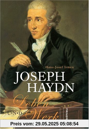 Joseph Haydn: Leben und Werk Joseph Haydn: Leben und Werk