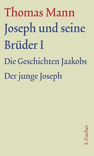 Joseph und seine Br�der I: Text Joseph und seine Br�der I: Text