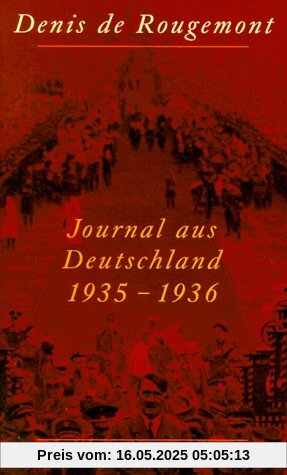 Journal aus Deutschland 1935 - 1936