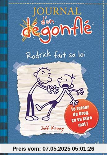 Journal d'un dégonflé 02. Rodrick fait sa loi (Diary of a Wimpy Kid)