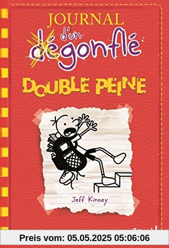 Journal d'un dégonflé 11. Double peine