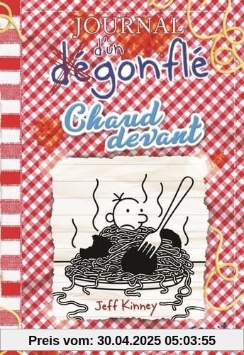 Journal d'un dégonflé - Tome 19 - Chaud devant: Journal d'un Dégonflé, tome 19